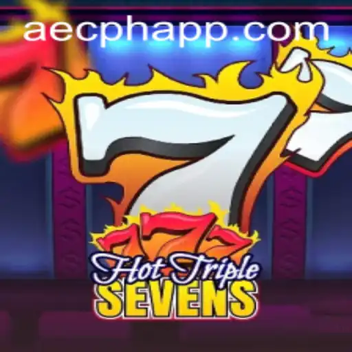 The Thrilling World of HotTripleSevens and the AECPH APP Phenomenon