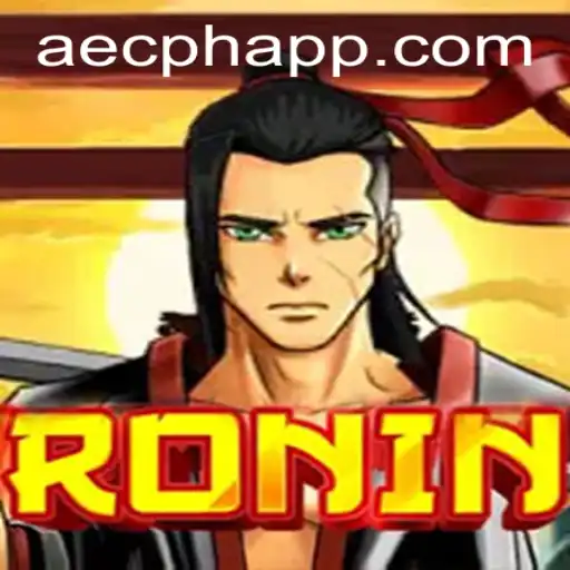 The Art of Ronin: Exploring AECPH APP Through Gameplay